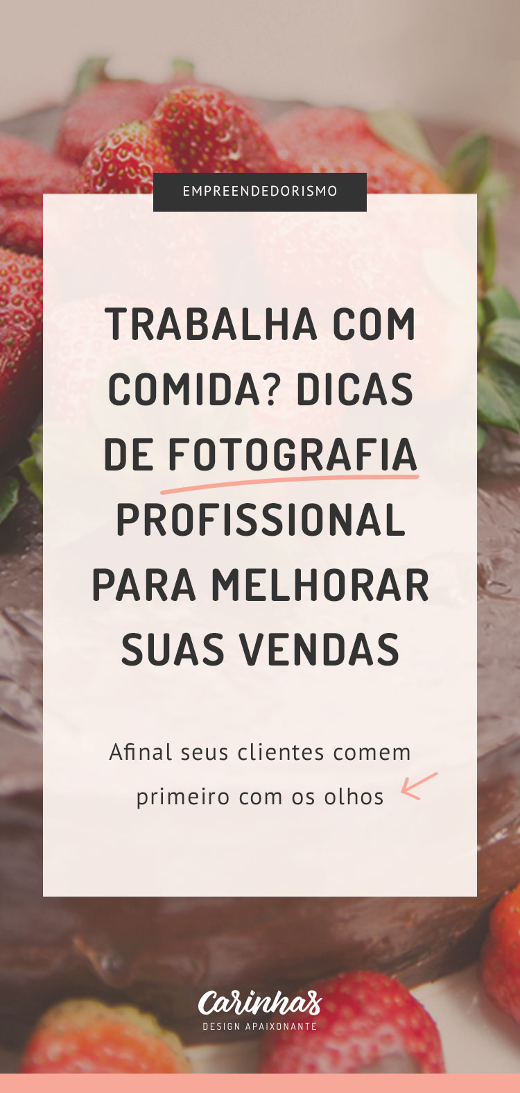 Fotografia e Gastronomia - carinhas.com.br
