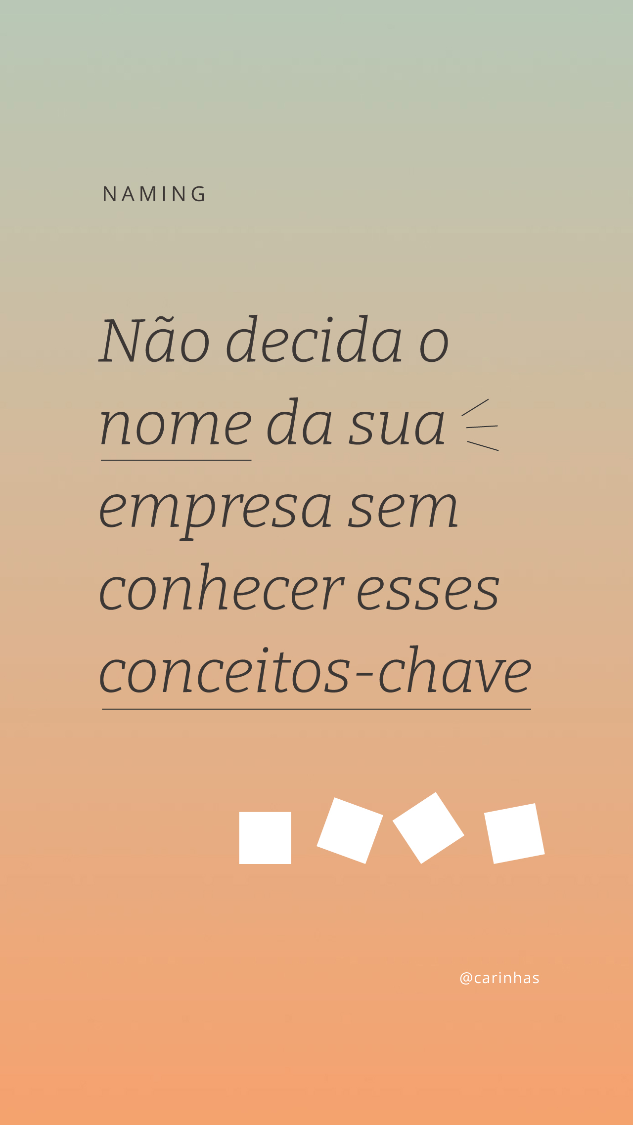Naming: conceitos-chave antes de nomear sua marca Naming: conceitos-chave antes de nomear sua marca