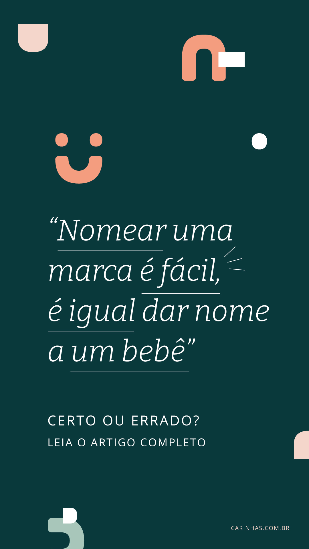 Criar o nome da sua marca é como batizar um bebê (ou um pet)? Criar o nome da sua marca é como batizar um bebê (ou um pet)?