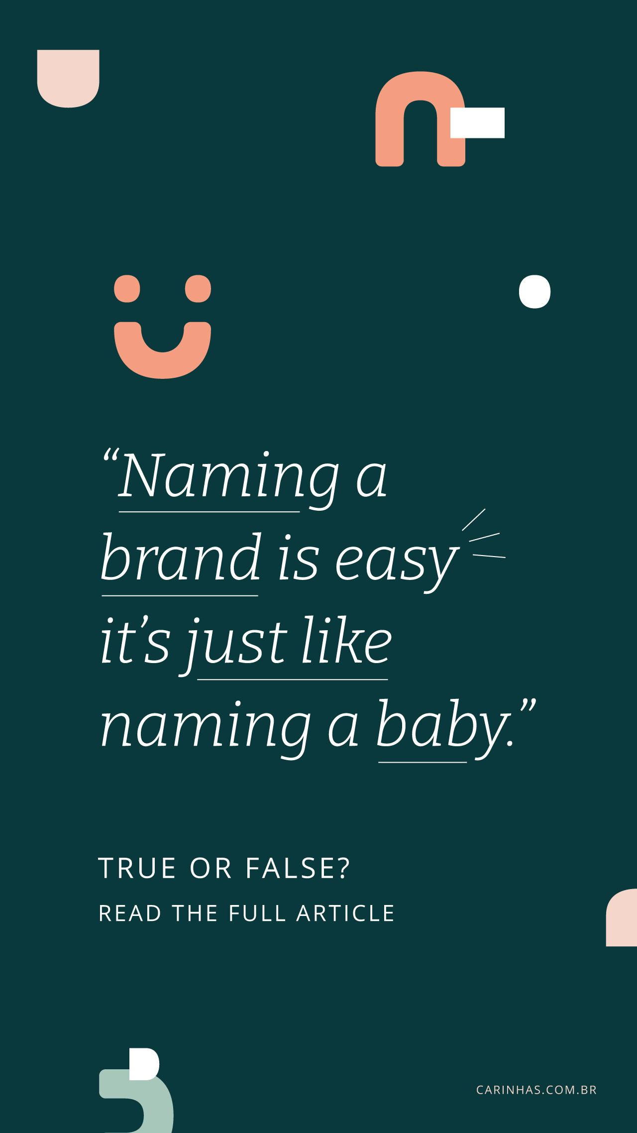 Naming Your Brand Is Like Naming a Baby (or a Pet)? Naming Your Brand Is Like Naming a Baby (or a Pet)?